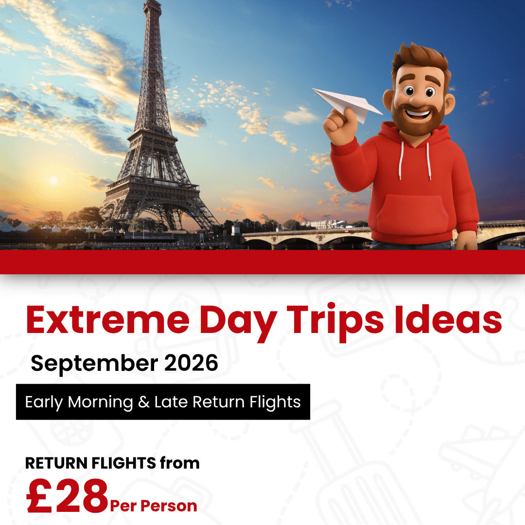 Extreme Day Trips Ideas